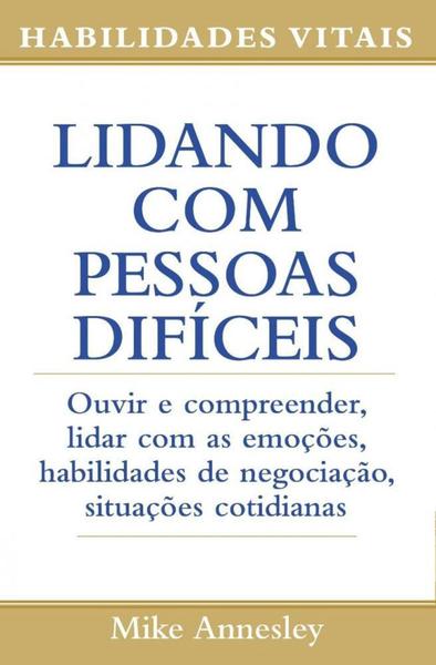 Imagem de Lidando com pessoas difíceis - PE DA LETRA