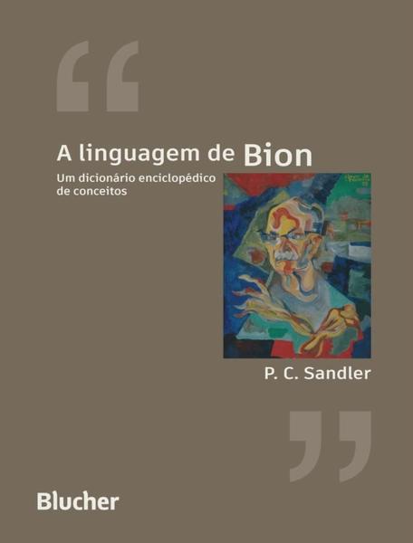 Imagem de Linguagem de bion - um dicionario enciclopedico de conceitos,a - EDGARD BLUCHER