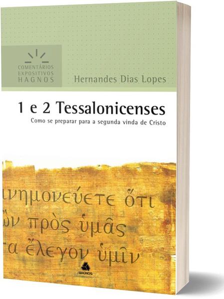 Imagem de Livro - 1 e 2 Tessalonicenses - Comentários Expositivos Hagnos