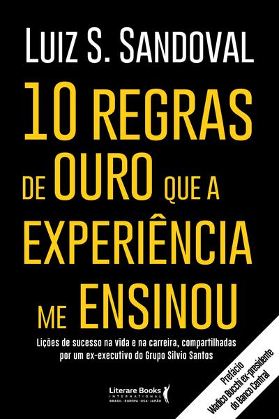 Imagem de Livro - 10 regras de ouro que a experiência me ensinou