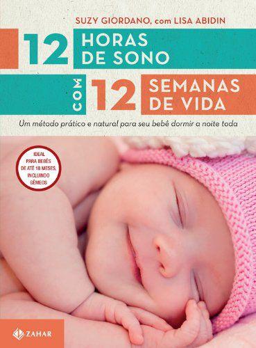 Imagem de Livro - 12 horas de sono com 12 semanas de vida