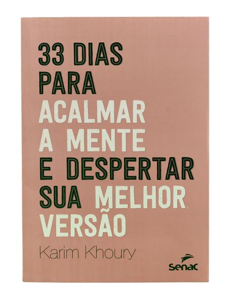 Imagem de Livro - 33 dias para acalmar a mente e despertar sua melhor versão