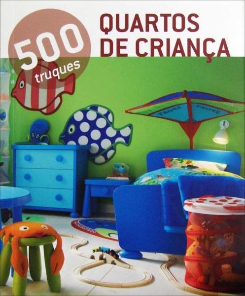 Imagem de Livro - 500 Truques - Quartos de criança