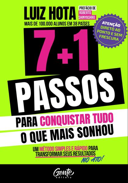 Imagem de Livro - 7+1 passos para conquistar tudo o que mais sonhou