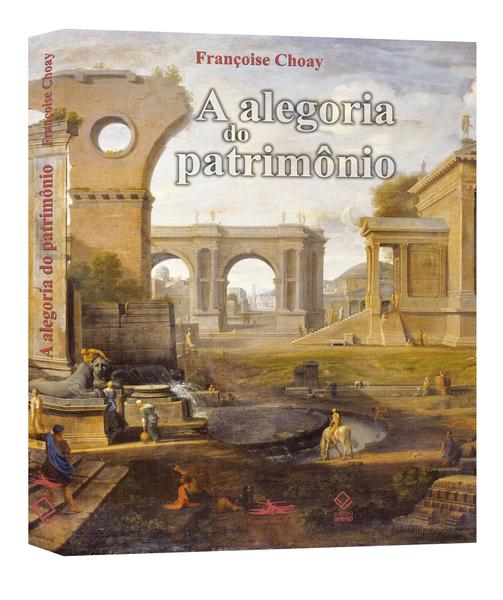 Imagem de Livro - A alegoria do patrimônio