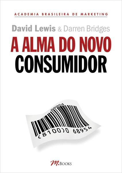 Livro - A alma do novo consumidor Imagem de Livro - A alma do novo consumidor
