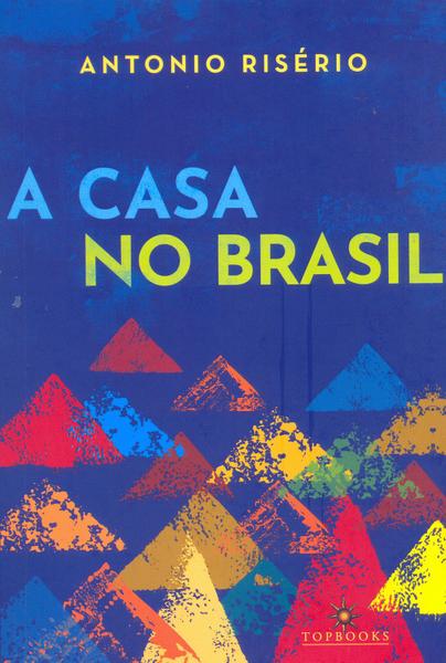 Imagem de Livro - A casa no Brasil