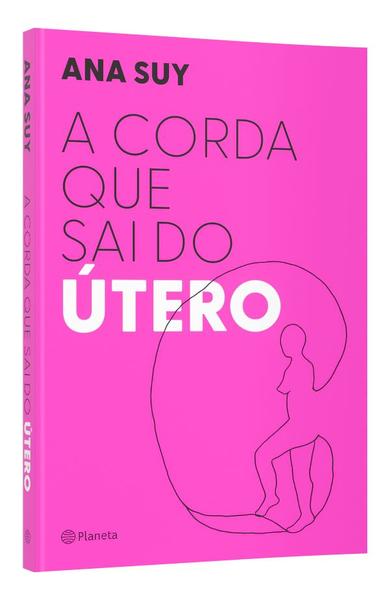Livro - A corda que sai do útero Imagem de Livro - A corda que sai do útero