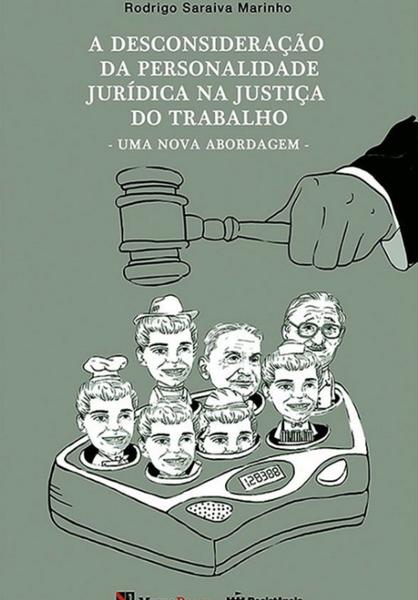 Imagem de Livro - A desconsideração da personalidade jurídica na justiça do trabalho