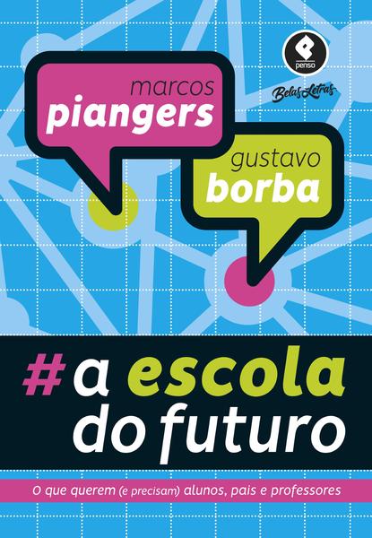 Imagem de Livro - A Escola do Futuro