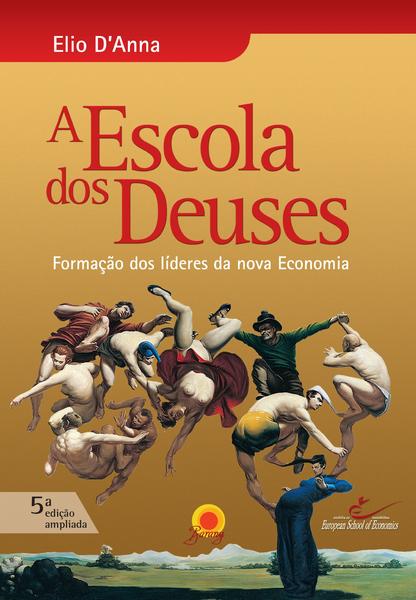 Imagem de Livro - A Escola dos Deuses