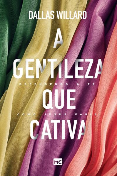 Imagem de Livro - A gentileza que cativa