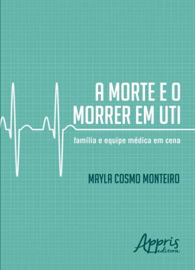 Imagem de Livro - A morte e o morrer em UTI