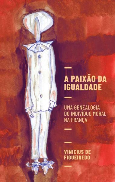 Imagem de Livro - A paixão da igualdade