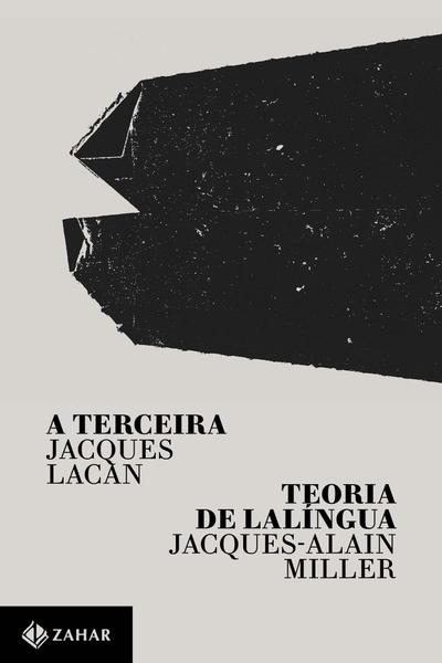 Livro A Terceira / Teoria de Lalíngua Imagem de Livro A Terceira / Teoria de Lalíngua