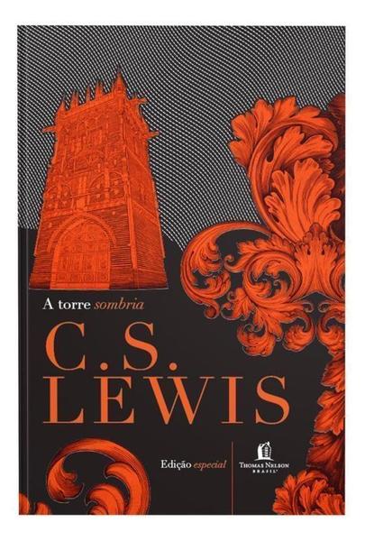 Imagem de Livro A Torre Sombria e Outras Histórias C. S. Lewis