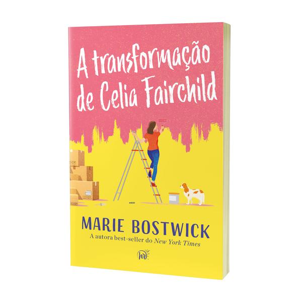 Imagem de Livro - A transformação de Celia Fairchild – Um cozy romance sobre amizade, família e resiliência, perfeito para fãs de Sarah Morgan