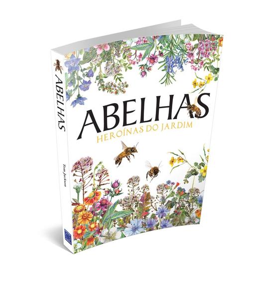 Imagem de Livro - ABELHAS - Heroínas do Jardim