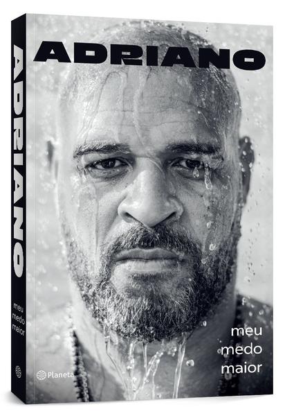 Imagem de Livro - Adriano: meu medo maior