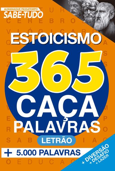 Imagem de Livro - Almanaque Passatempo Sabe-Tudo 365 Caça-Palavras - Estoicismo