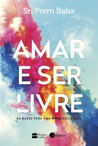 Imagem de Livro - Amar e ser livre