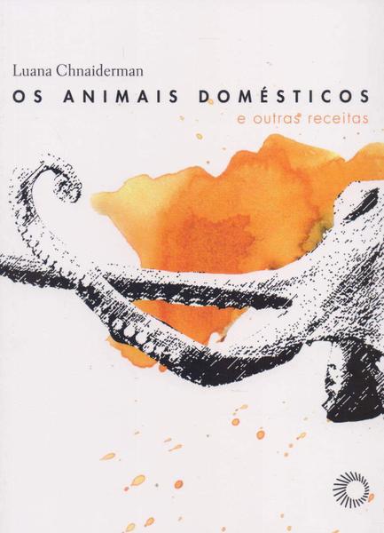 Imagem de Livro - Animais domésticos e outras receitas