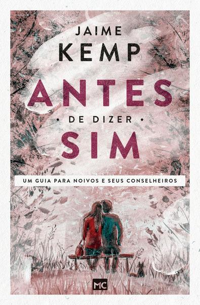 Imagem de Livro - Antes de dizer sim!