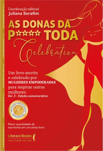 Imagem de Livro - As donas da P**** toda Celebration. vol 3 - edição comemorativa