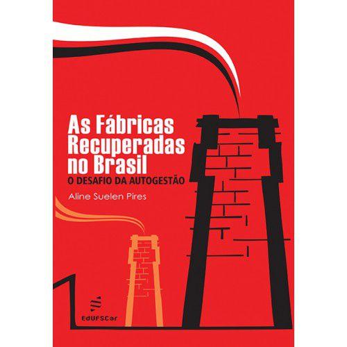 Imagem de Livro - As fábricas recuperadas no Brasil