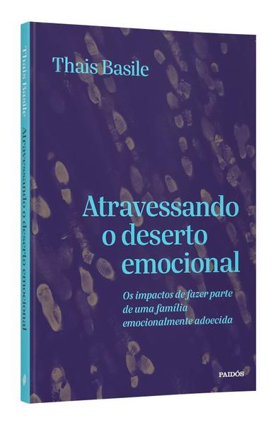 Livro - Atravessando o deserto emocional Imagem de Livro - Atravessando o deserto emocional