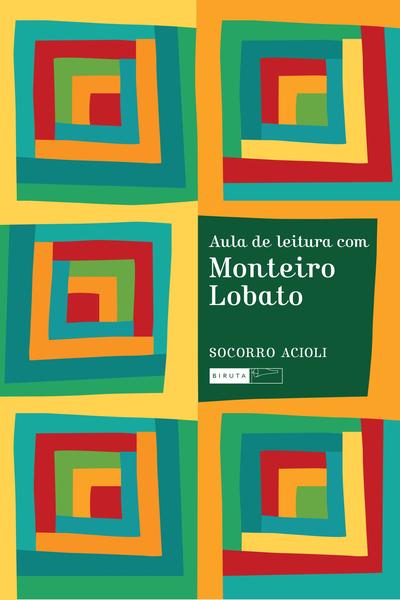 Imagem de Livro - Aula de leitura com monteiro lobato