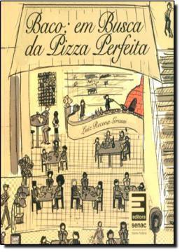 Imagem de Livro - Baco: Em Busca Da Pizza Perfeita