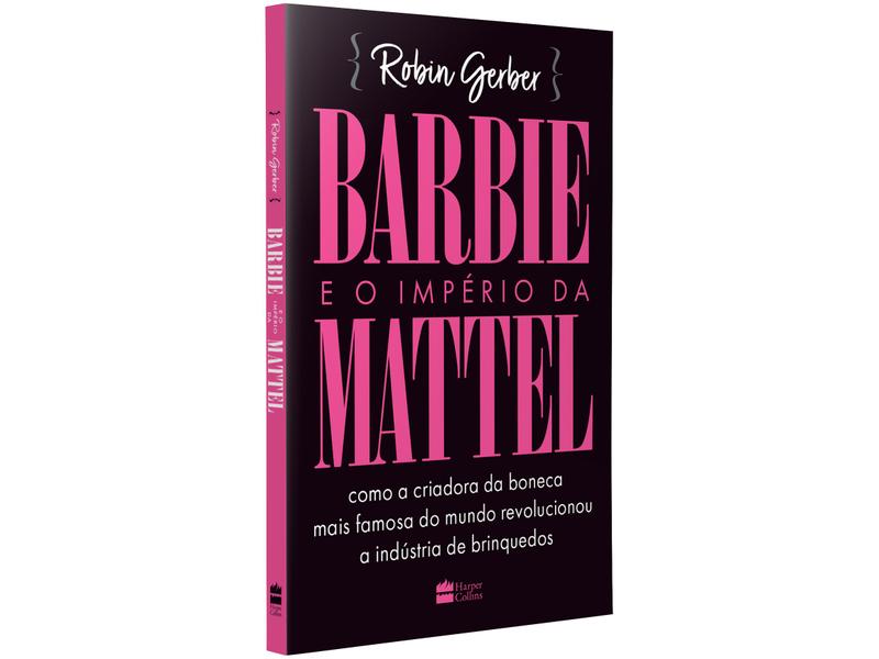 Imagem de Livro Barbie e o Império da Mattel Robin Geber