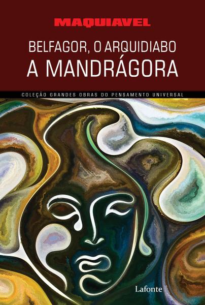 Imagem de Livro - Belfagor, O Arquidiabo. A Mandrágora