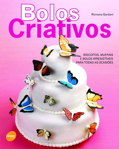 Imagem de Livro - Bolos criativos