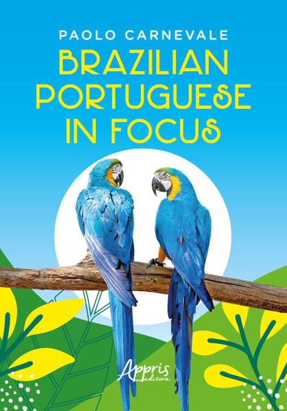 Imagem de Livro - Brazilian Portuguese in Focus