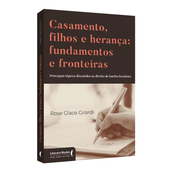 Imagem de Livro - Casamento, filhos e herança: fundamentos e fronteiras