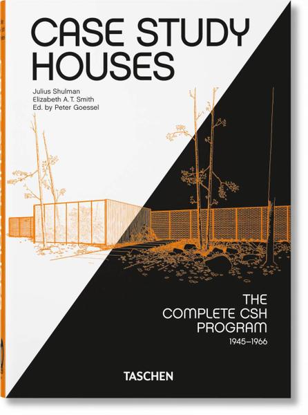 Imagem de Livro - Case study houses. The complete CSH Program 1945-1966. 40th Ed.