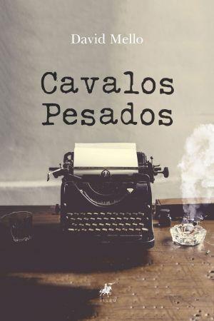 Imagem de Livro - Cavalos pesados - Viseu