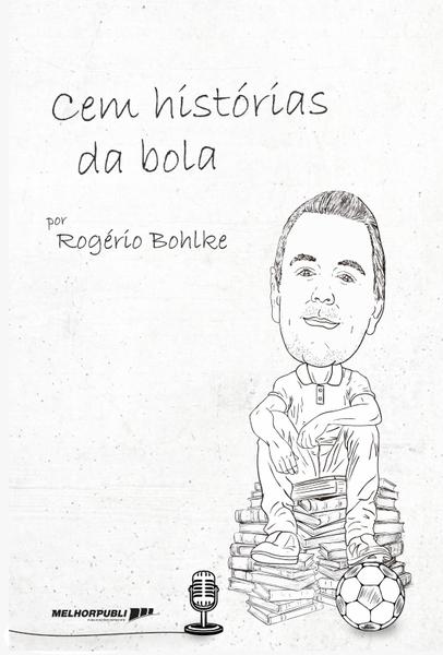 Imagem de Livro - Cem histórias da bola