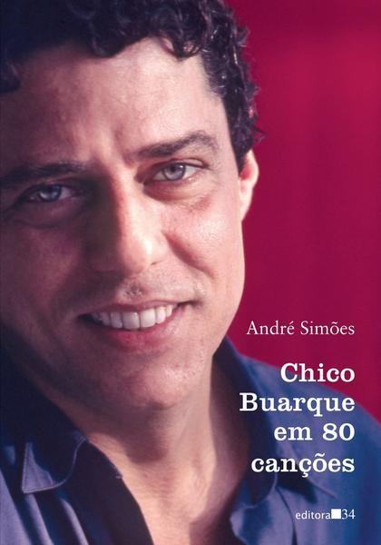 Imagem de Livro - Chico Buarque em 80 canções