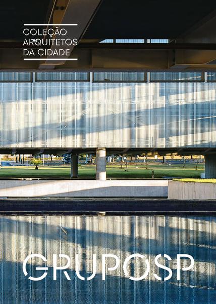 Imagem de Livro - Coleção Arquitetos da Cidade: GRUPOSP