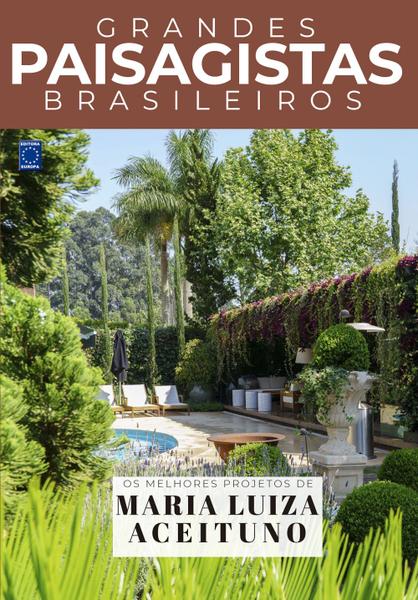 Imagem de Livro - Coleção Grandes Paisagistas Brasileiros - Os Melhores Projetos de Maria Luiza Aceituno