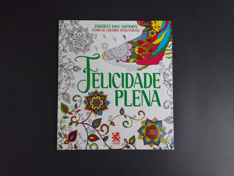 Imagem de Livro - Coleção Jardim dos Sonhos | Felicidade Plena + Gratidão - Livro de Colorir Adulto