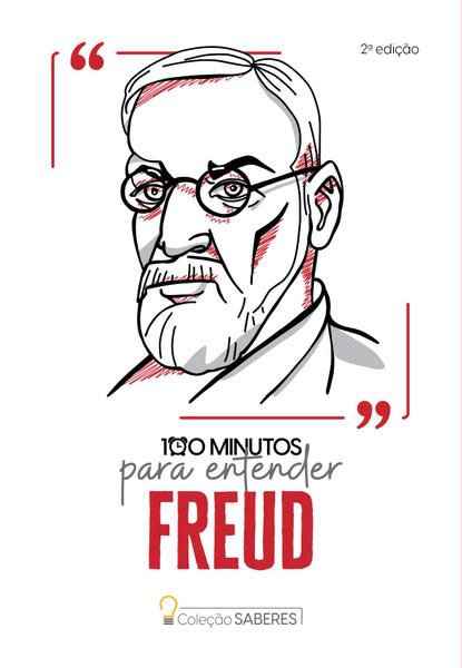 Imagem de Livro - Coleção Saberes - 100 minutos para entender Freud