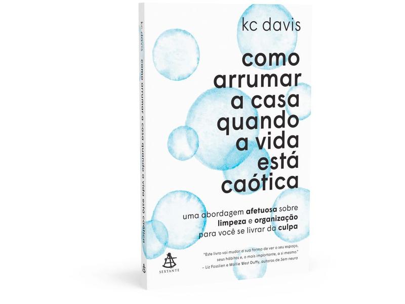 Imagem de Livro Como Arrumar a Casa Quando a Vida está Caótica KC Davis