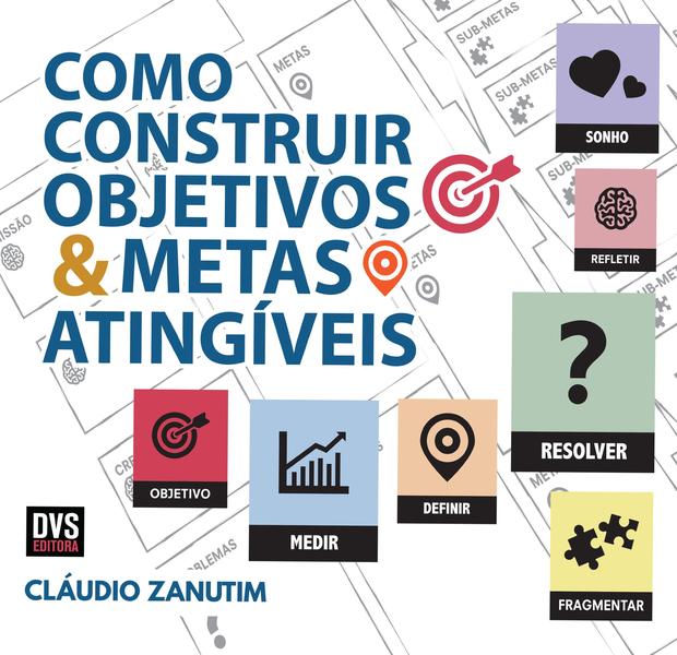 Imagem de Livro - Como Construir Objetivos e Metas Atingíveis