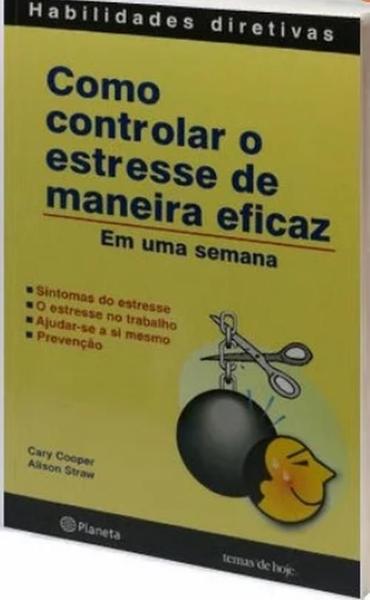 Imagem de Livro - Como controlar o estresse de maneira eficaz