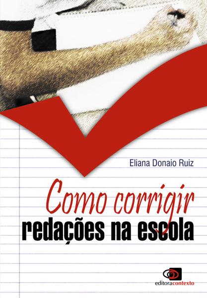 Imagem de Livro - Como corrigir redações na escola