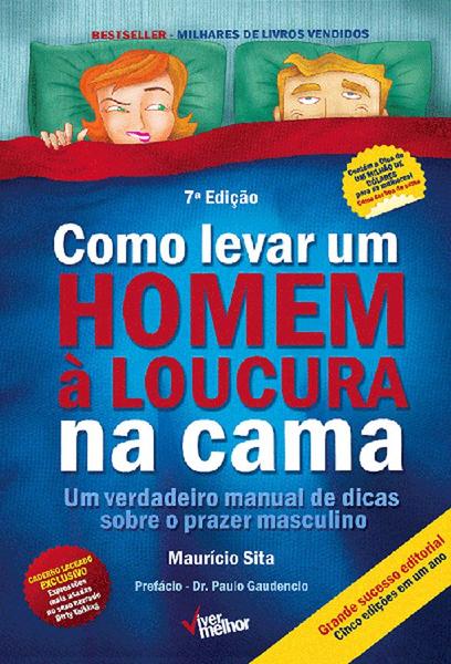 Imagem de Livro - Como levar um homem à loucura na cama